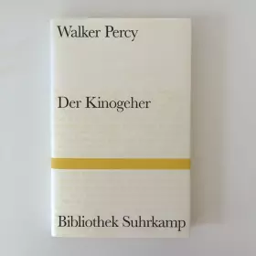 Walker Percy Der Kinogeher