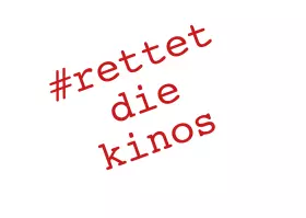 Rettet die Kinos