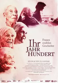 Filmplakat Ihr Jahrhundert - Frauen erzhlen Geschichte