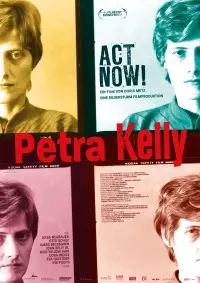 Plakat Petra Kelly - Act Now!