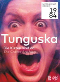 TUNGUSKA - DIE KISTEN SIND DA - DVD