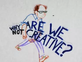 Filmszene Why Are We (Not) Creative?